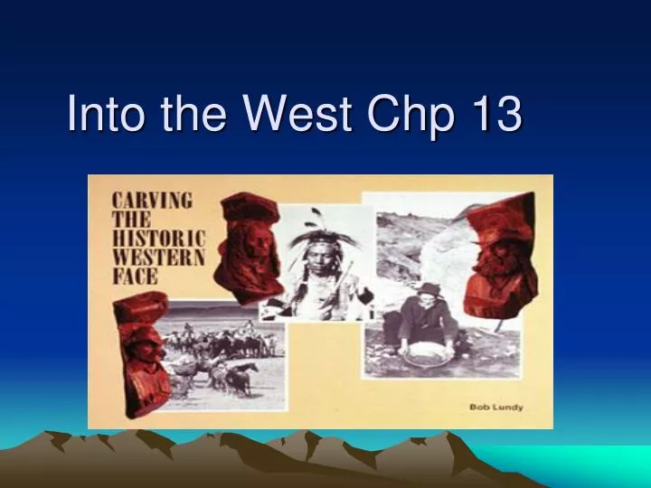 into the west chp 13 n.