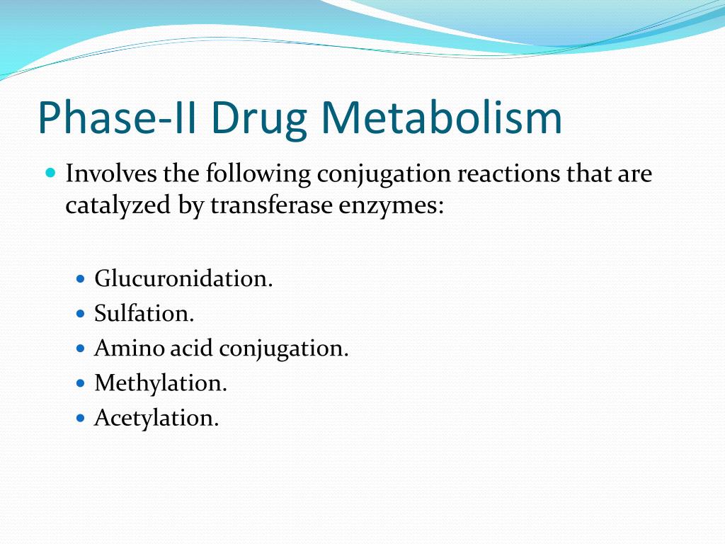 Ppt Phase Ii Drug Metabolism Powerpoint Presentation Free Download Id2133316