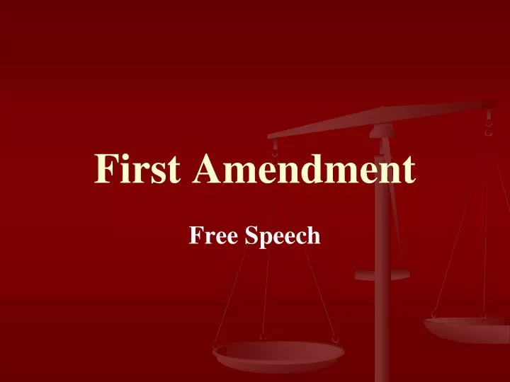 PPT - First Amendment PowerPoint Presentation, Free Download - ID:2133880