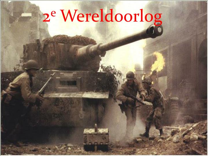 PPT - Tweede wereldoorlog PowerPoint Presentation - ID:2134105