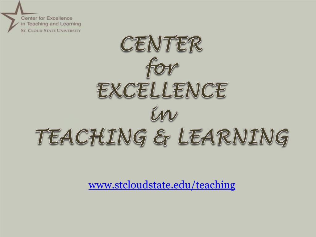 Ppt Center For Excellence In Teaching Learning Powerpoint Ppt Center For Excellence In Teaching Learning Powerpoint