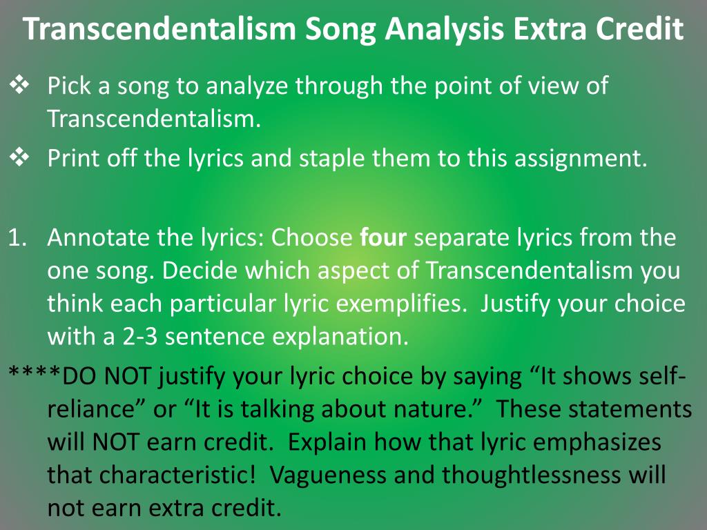 PPT - Transcendentalism Song Analysis Extra Credit PowerPoint Presentation  - ID:2134880