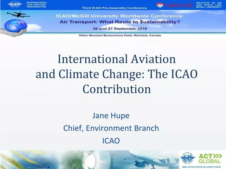 Ppt international aviation and climate change the icao contribution