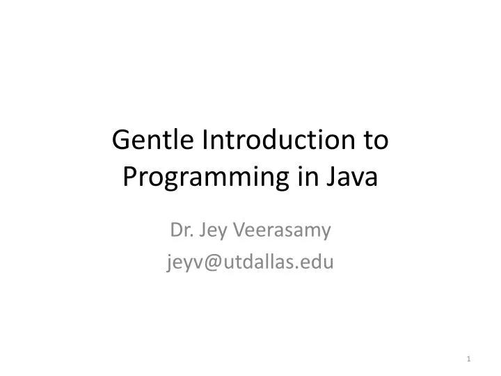 PPT - Gentle Introduction to Programming in Java PowerPoint ...