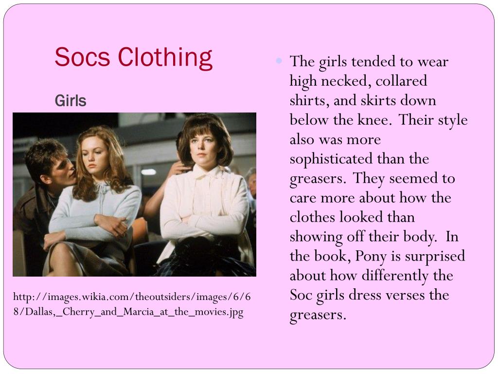 What Did Girl Socs Wear