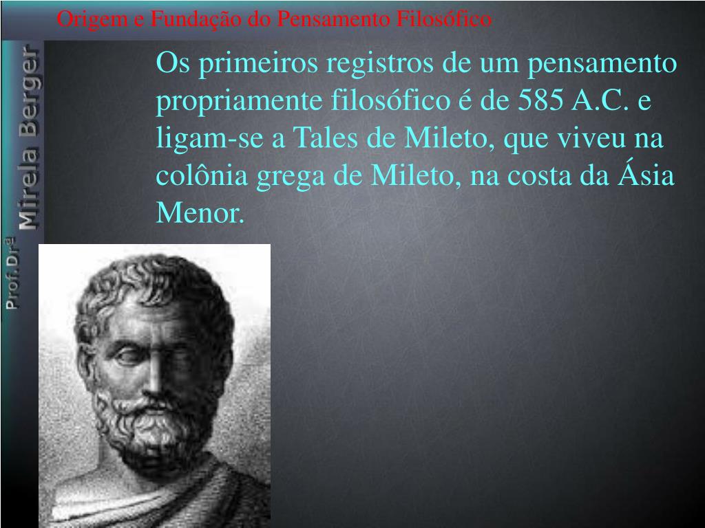 PPT - Origem e Fundação do Pensamento Filosófico PowerPoint ...