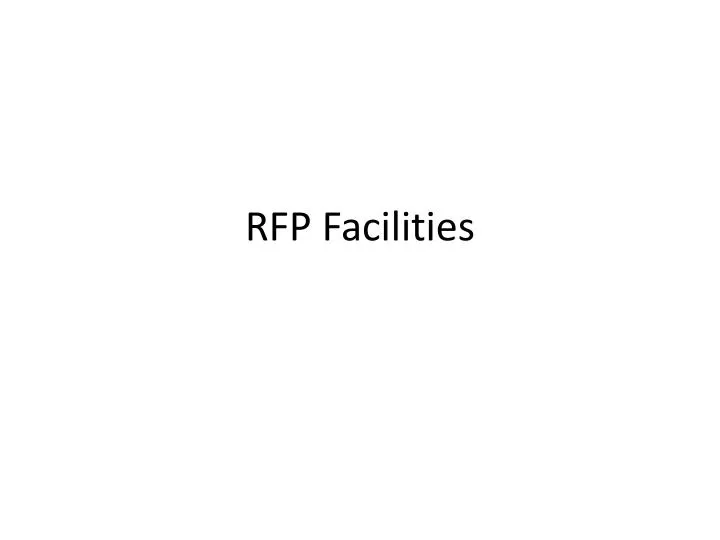PPT RFP Facilities PowerPoint Presentation, free download ID2138301