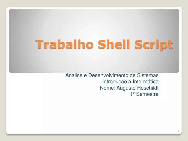 PPT - Trabalho Shell Script PowerPoint Presentation, free download - ID ...