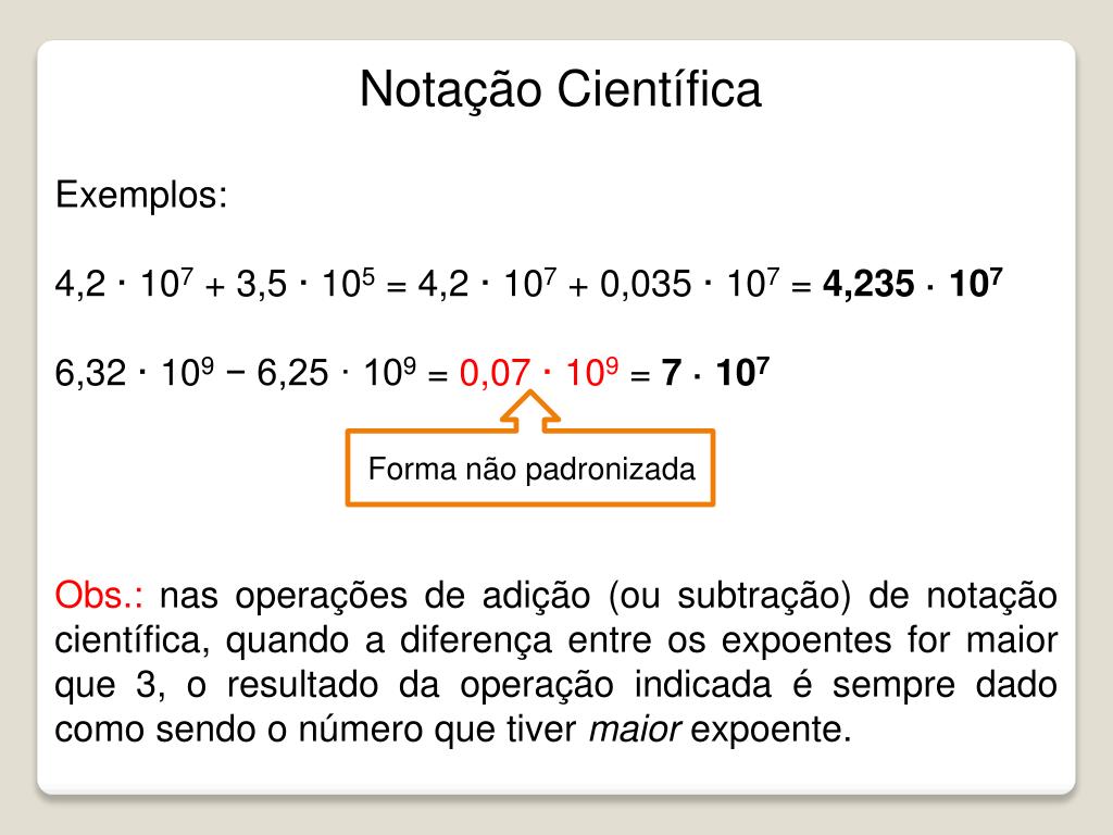 Adição e Subtração de Números em Notação Científica