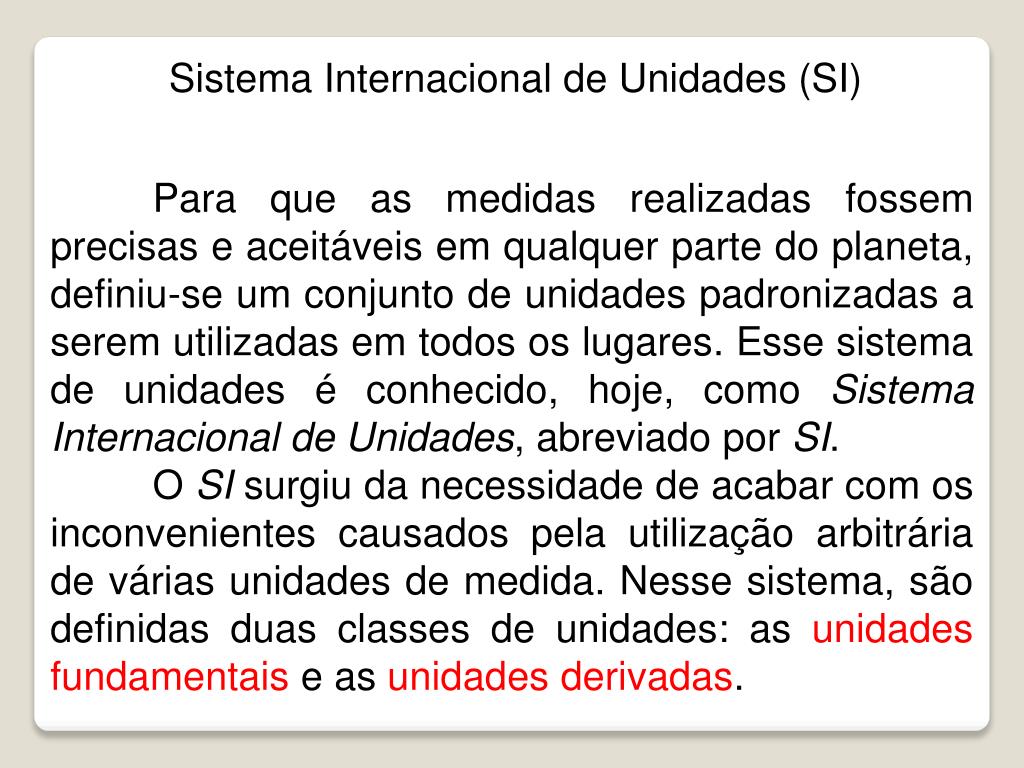 PPT - Sistema Internacional e Notação Científica PowerPoint Presentation -  ID:2138676