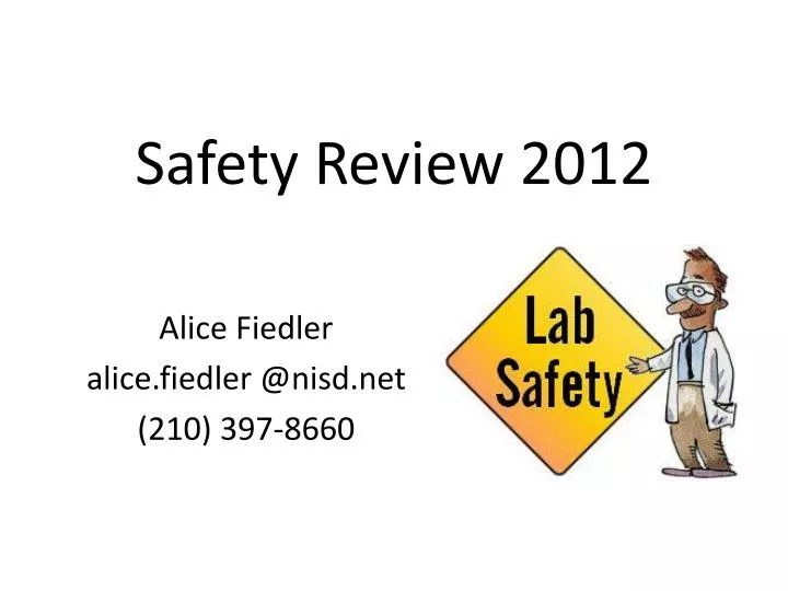safety review 2012 n.