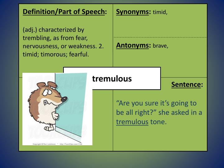tremulous in a sentence tremulous in a sentence