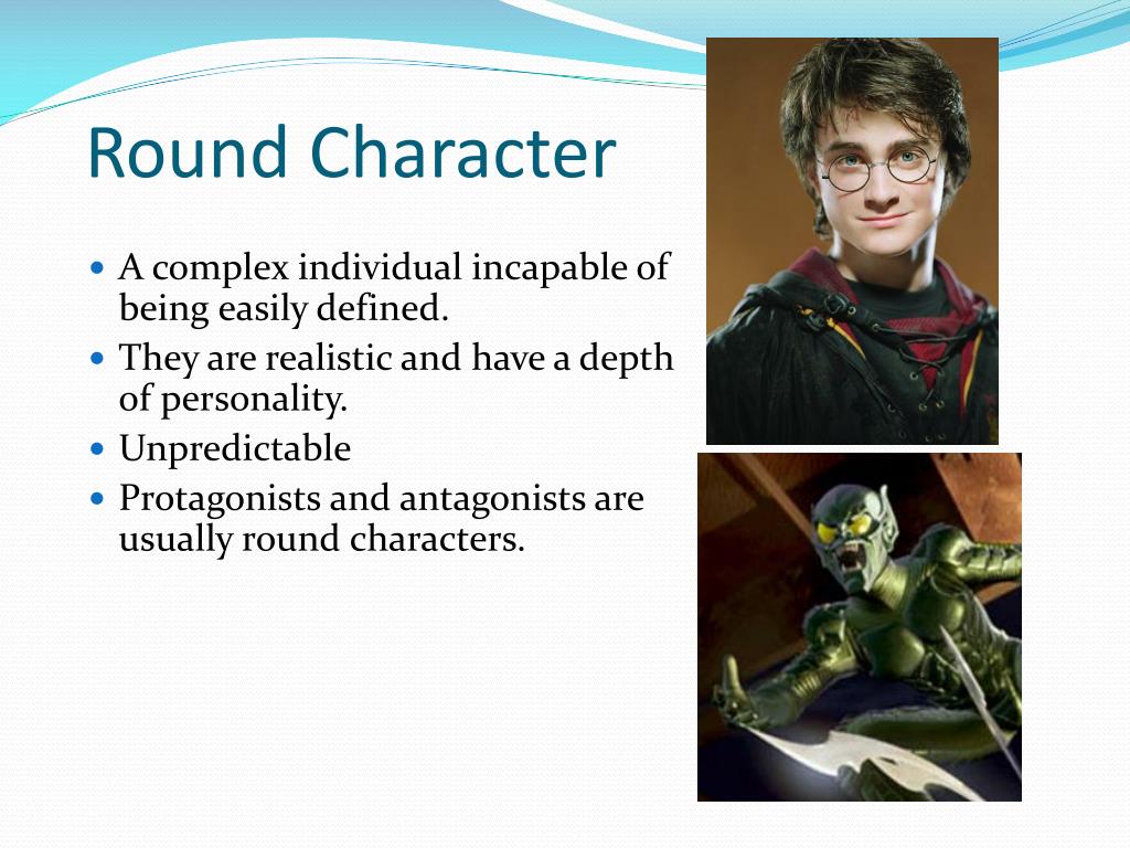 what does flat or round character mean