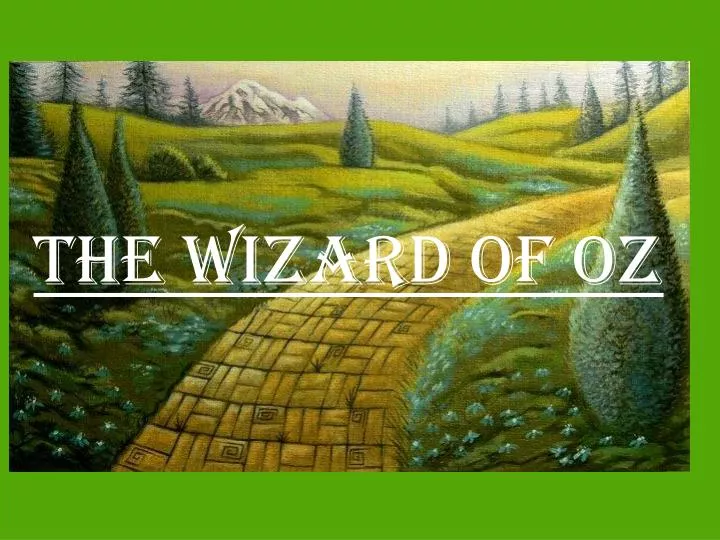 ppt-the-wizard-of-oz-powerpoint-presentation-free-download-id-2143582