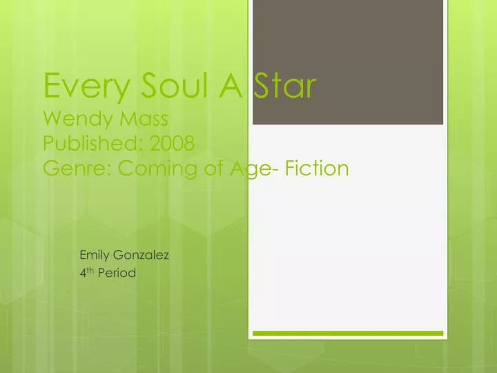 Every Soul a Star by Wendy Mass Every Soul a Star by Wendy Mass