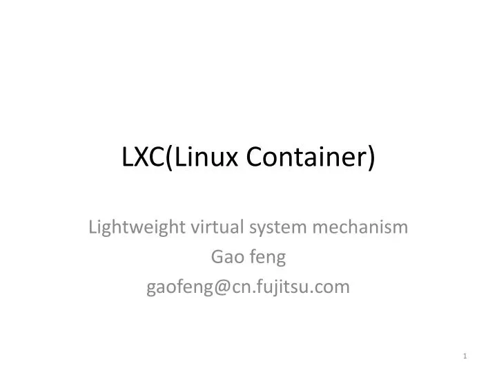 PPT LXC(Linux Container) PowerPoint Presentation, free download ID2146571