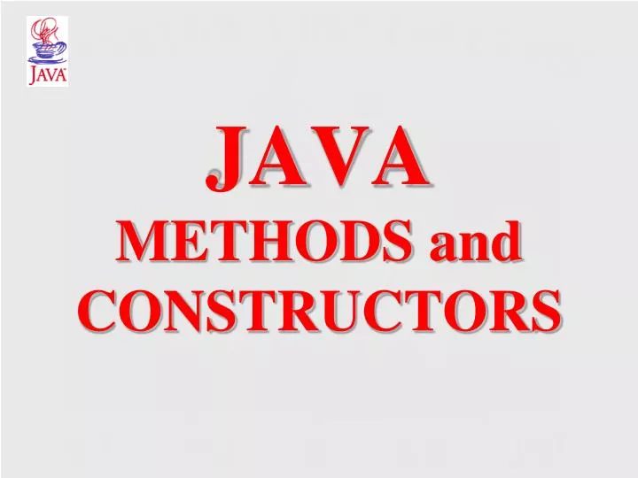 Ppt java methods and constructors powerpoint presentation free