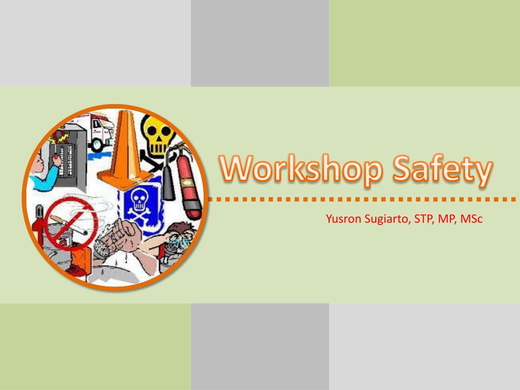 PPT - Workshop Safety PowerPoint Presentation, free download - ID:2146889