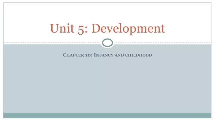 unit 3 child development unit 3 child development