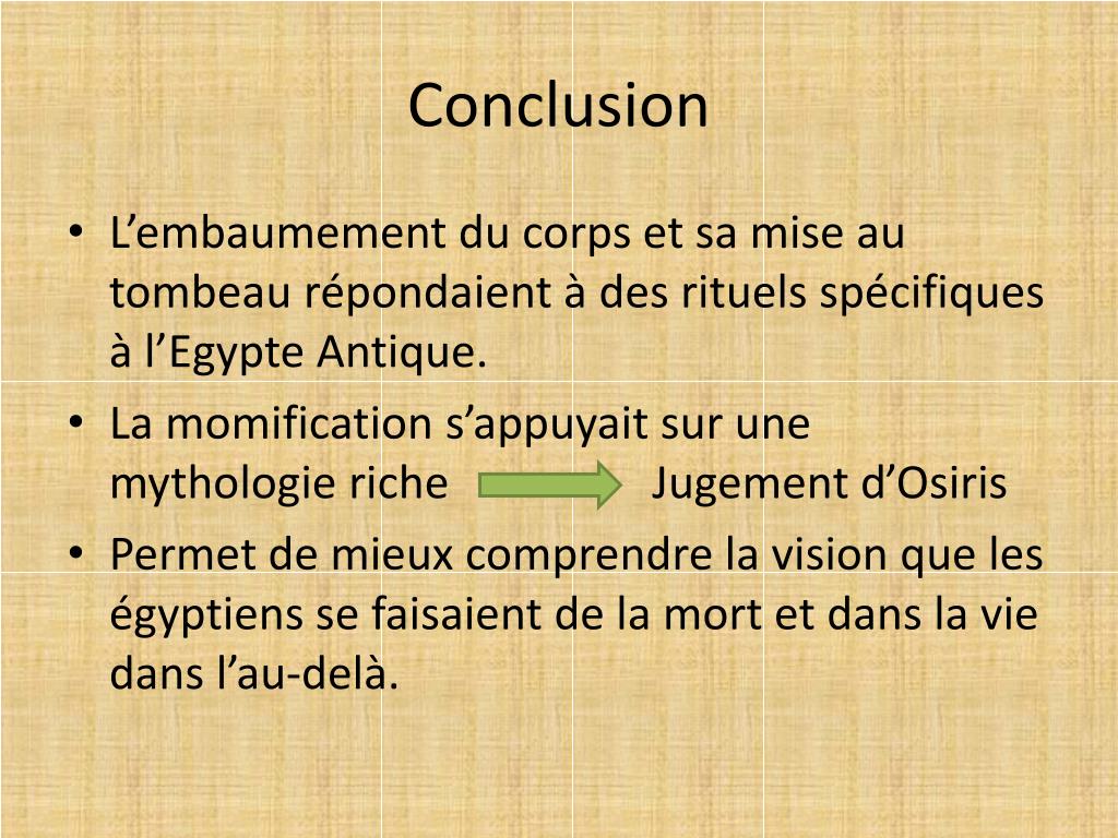 Ppt La Momification Et La Mise Au Tombeau En Egypte Antique Powerpoint Presentation Id 2149486