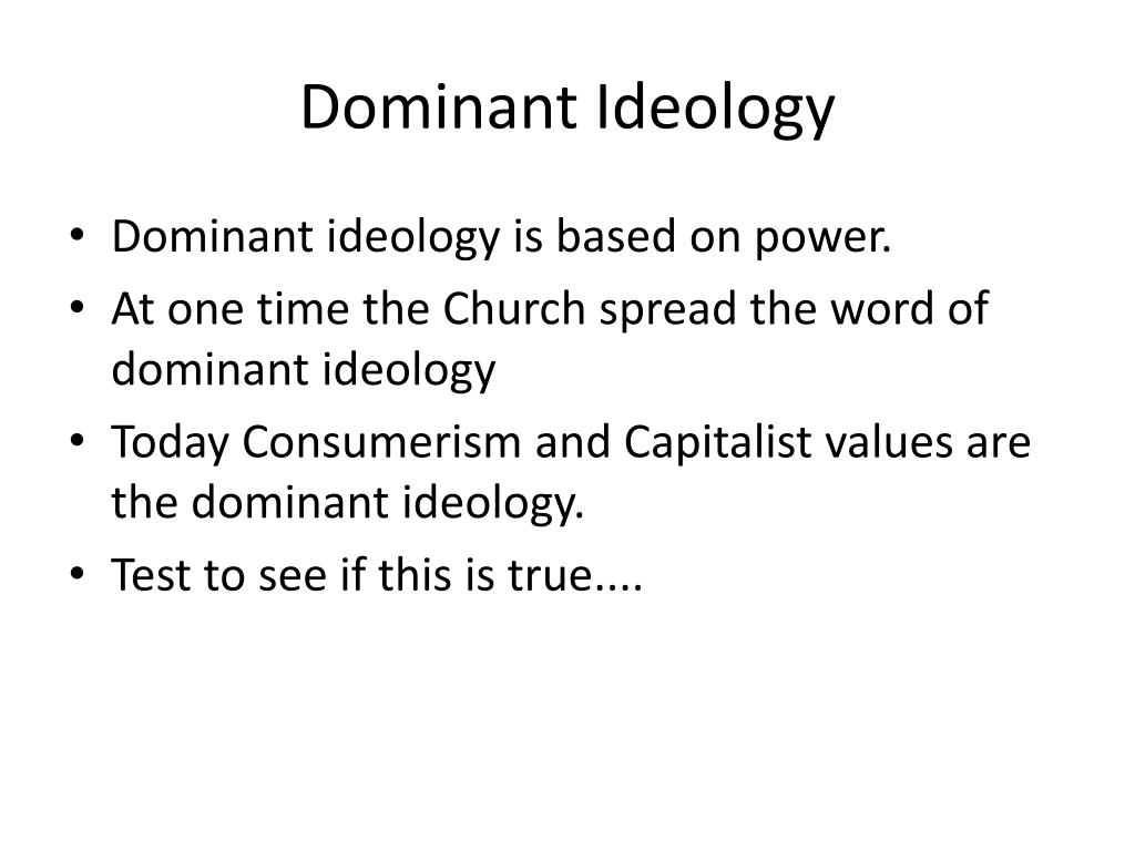 dominant ideology thesis explained