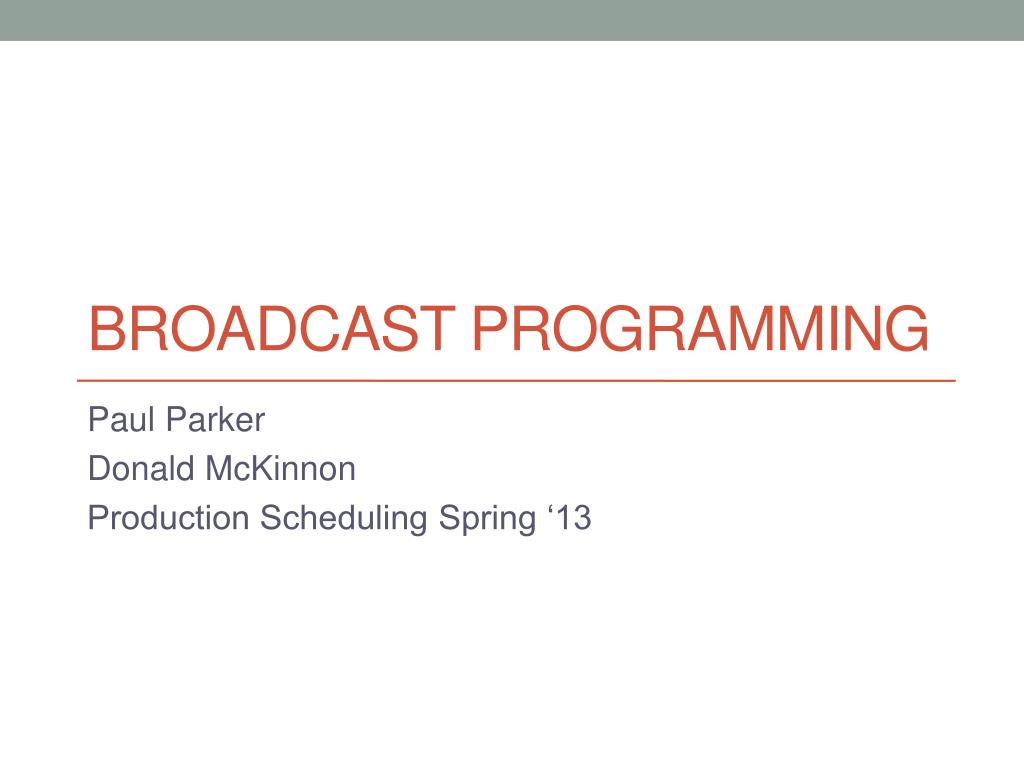 PPT Broadcast Programming PowerPoint Presentation, free download ID