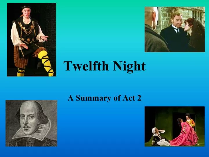 twelfth night powerpoint presentation