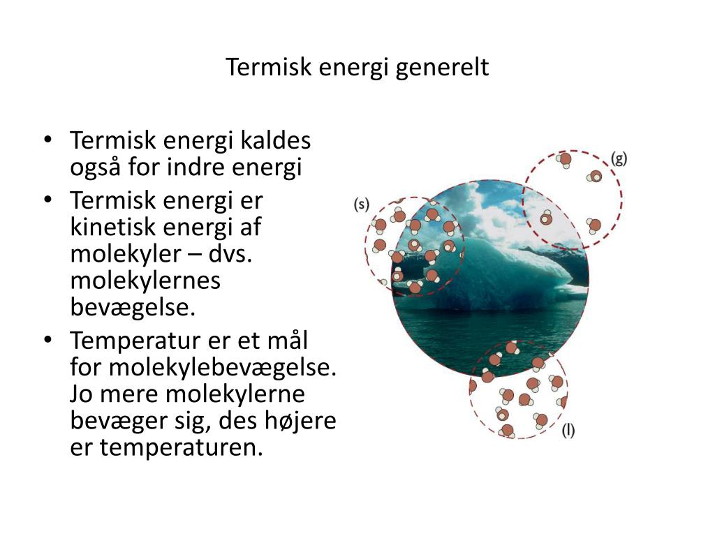 PPT - Termisk energi PowerPoint Presentation, free download - ID:2150401
