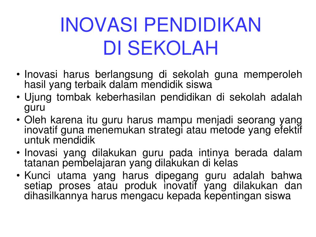 PPT - INOVASI PENDIDIKAN DI SEKOLAH PowerPoint Presentation, Free ...