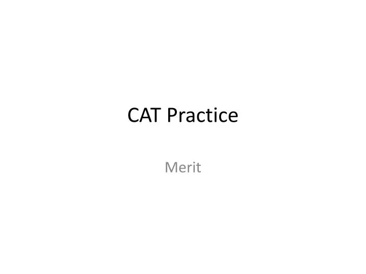 cat practice n.