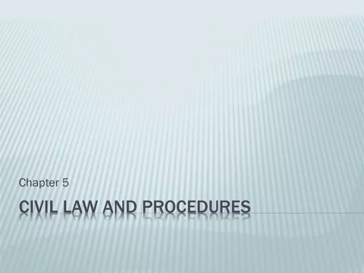 PPT - Civil Law and Procedures PowerPoint Presentation, free download ...