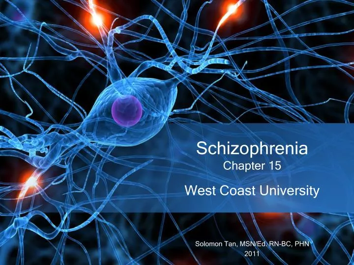 PPT Schizophrenia Chapter 15 PowerPoint Presentation Free Download 
