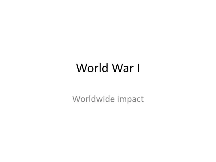 PPT - World War I PowerPoint Presentation, free download - ID:2153225