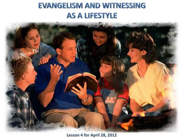 Ppt Evangelism And Witnessing As A Lifestyle Powerpoint Presentation Id 2153722