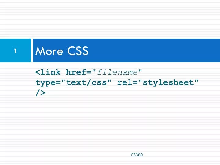 PPT - More CSS PowerPoint Presentation, free download - ID:2153997