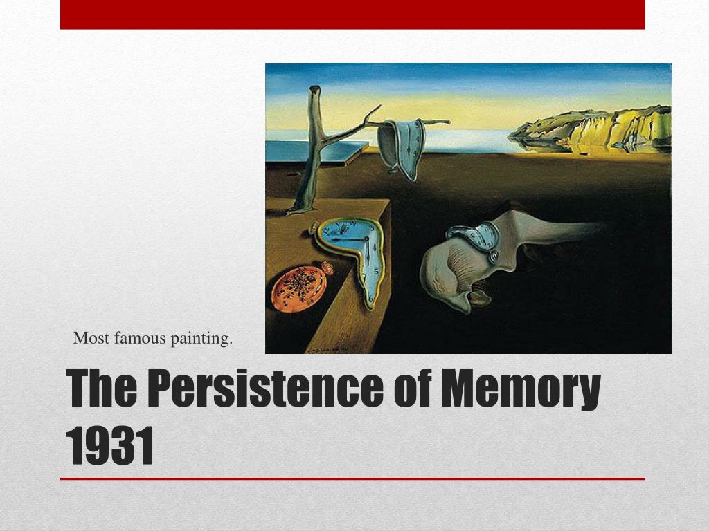 the persistence of memory analysis the persistence of memory analysis