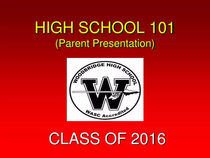 high school 101 parent presentation n.