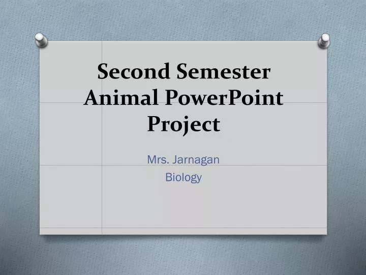 second semester animal powerpoint project n.