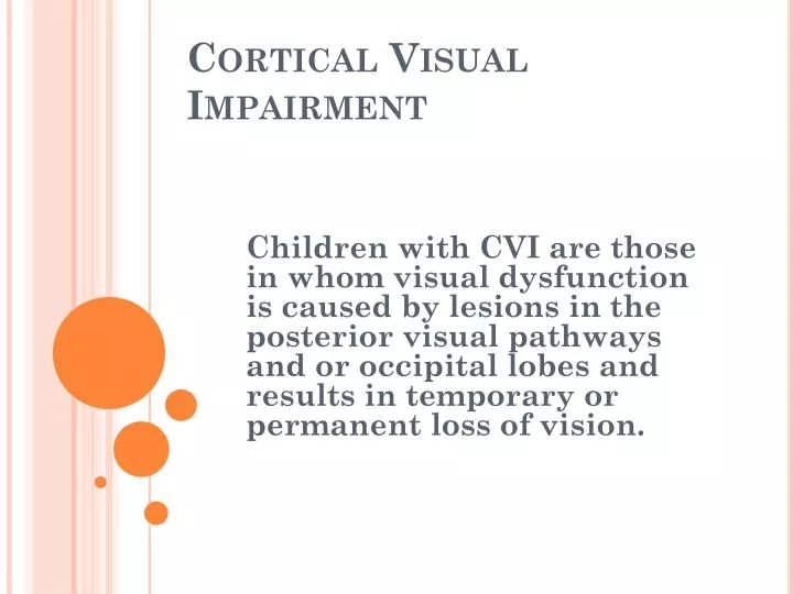 PPT - Cortical Visual Impairment PowerPoint Presentation, Free Download ...