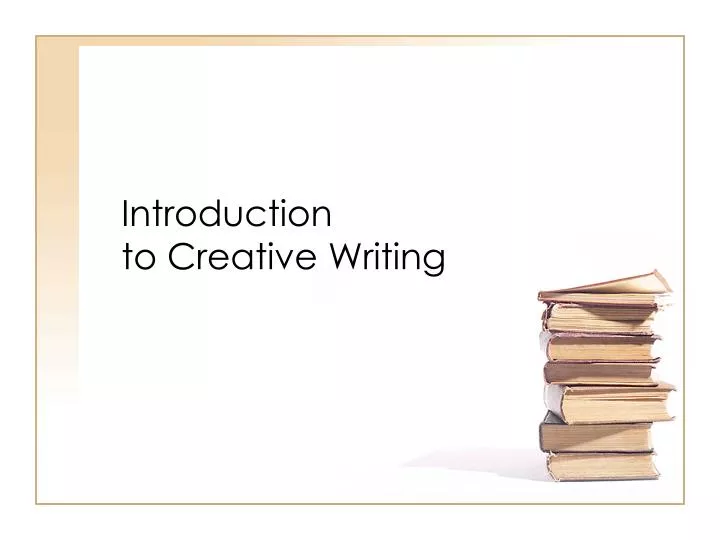 creative writing an introduction