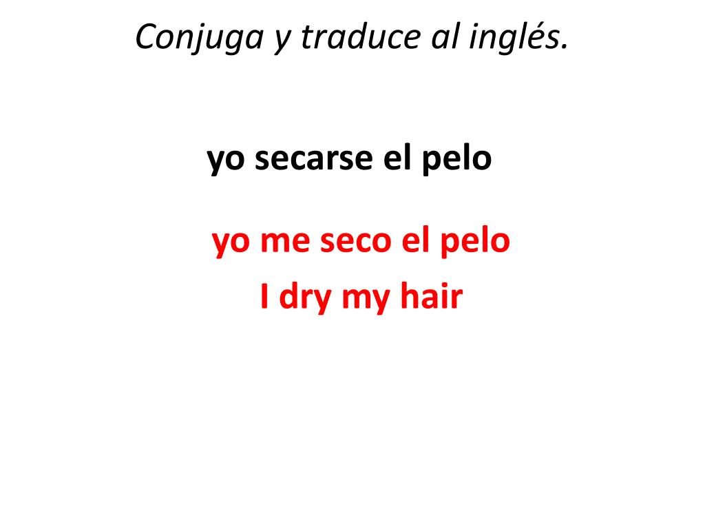 Secarse el 2025 pelo en ingles