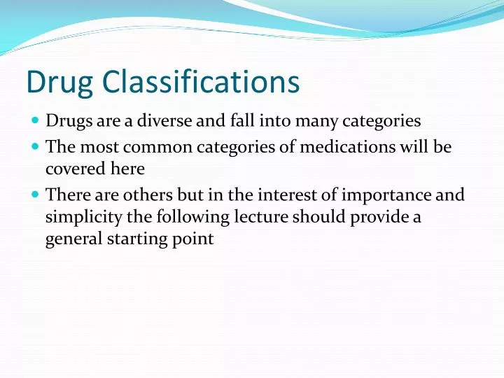 Ppt Drug Classifications Powerpoint Presentation Free Download Id