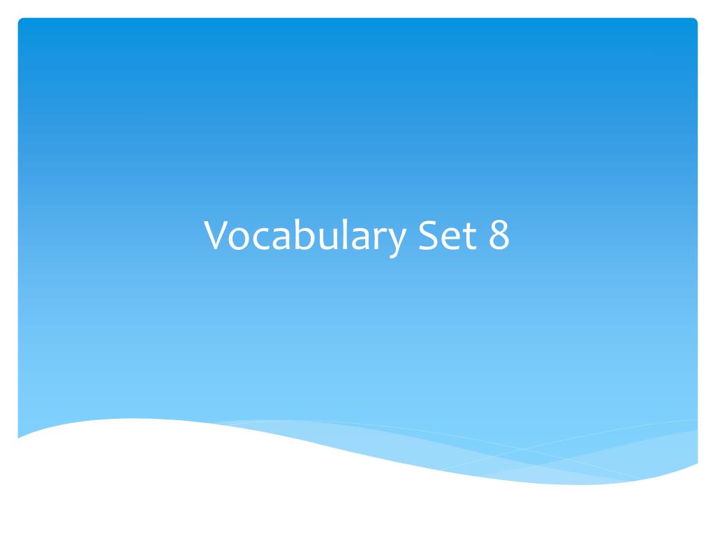 Vocabulary Set 6 Pranit Nadipelli. Altercation A noisy dispute