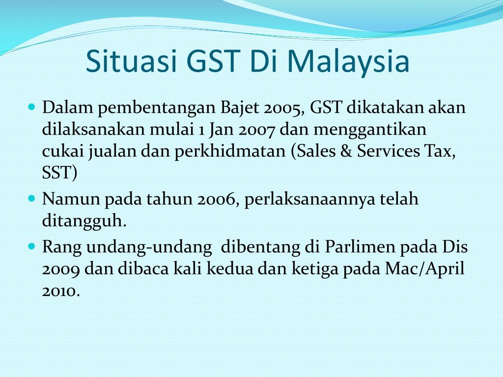 Ppt Keperluan Gst Di Malaysia Berdasarkan Pengalaman Negara Singapura Powerpoint Presentation Id 2164190