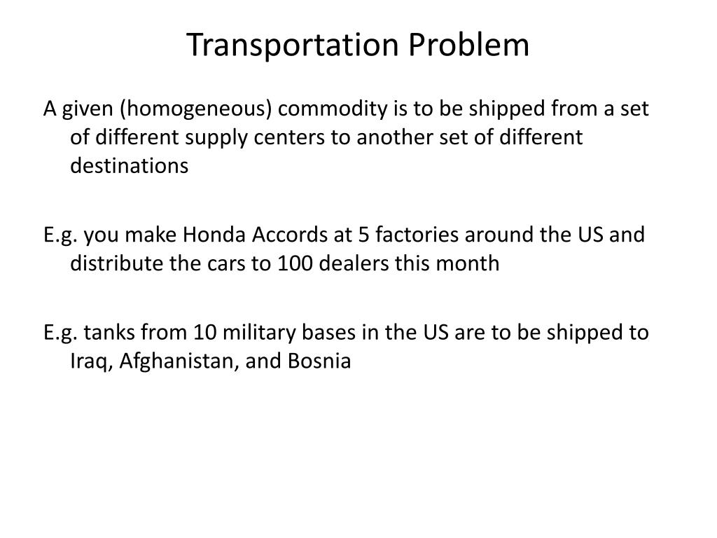 transportation assignment and transshipment problems