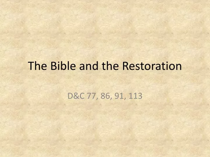 the bible and the restoration n.