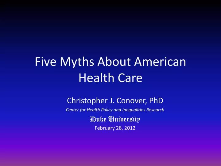 five myths about american health care n.