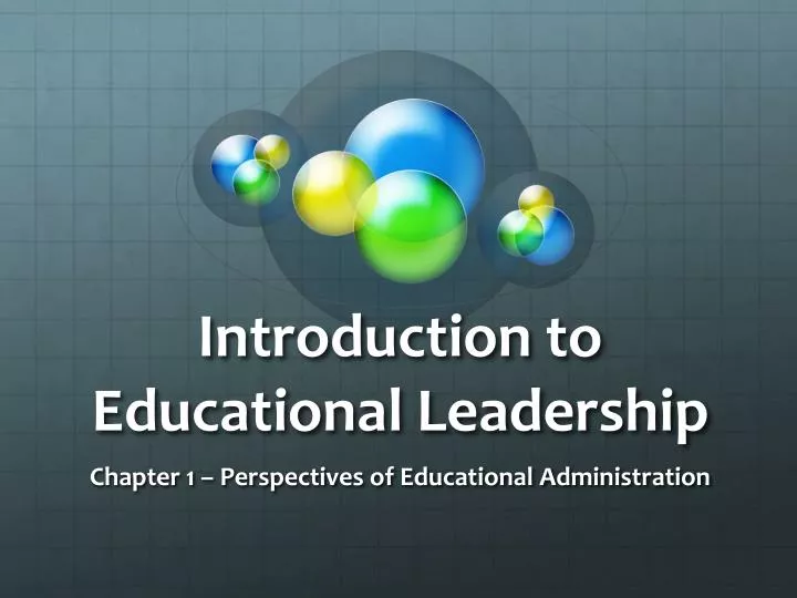 ppt on educational leadership and management