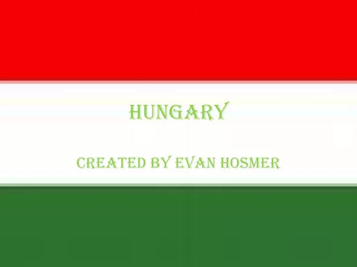 PPT Hungary PowerPoint Presentation Free Download ID 2168326