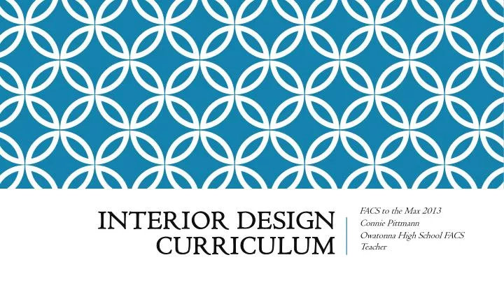 Ppt Interior Design Curriculum Powerpoint Presentation